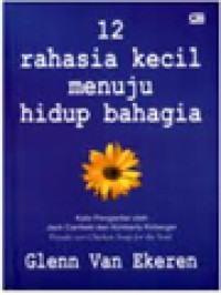 Image of 12 rahasia kecil menuju hidup bahagia