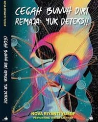 Image of CEGAH BUNUH DIRI REMAJA:YUK DETEKSI!