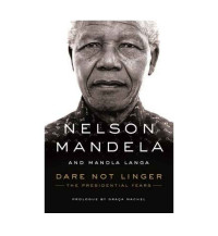 Image of Dare Not Linger: The Presidential Years