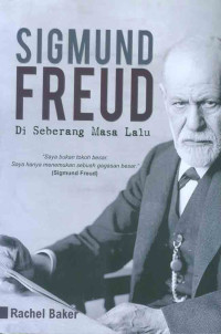 Image of Sigmund Freud: di seberang masa lalu