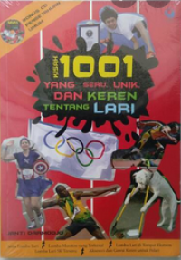 Image of kisah 1001 yang seru unik dan karen tentang lari