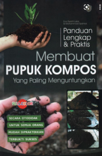 Image of Panduan Lengkap & Praktis membuat pupuk kompos yang paling menguntungkan
