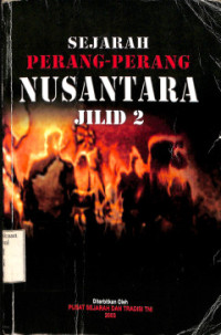 Image of SEJARAH PERANG-PERANG NUSANTARA JILID 2