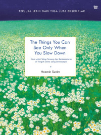 Image of the things you can see only when you slow down