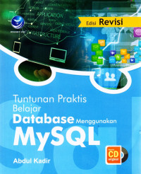 Image of TUNTUNAN PRAKTIS BELAJAR  DATABASE MENGGUNAKAN MYSQL