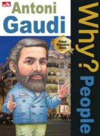 Image of WHY?PEOPLE ANTONI GAUDI